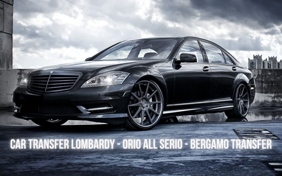 Bergamo Transfer Orio al Serio Airport – Bergamo – Lombardy